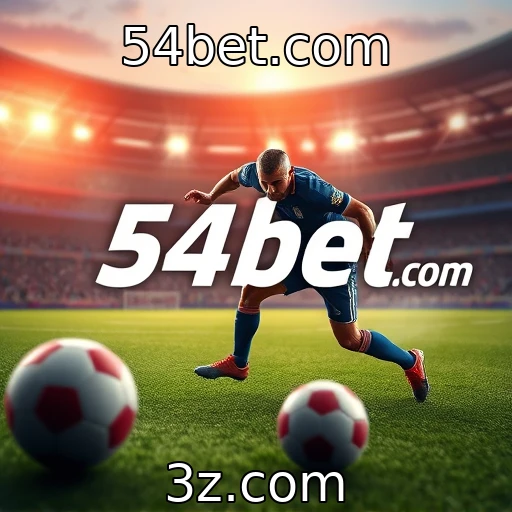 54bet.com Apostas Esportivas: Análise Crítica dos Melhores Jogos da Semana